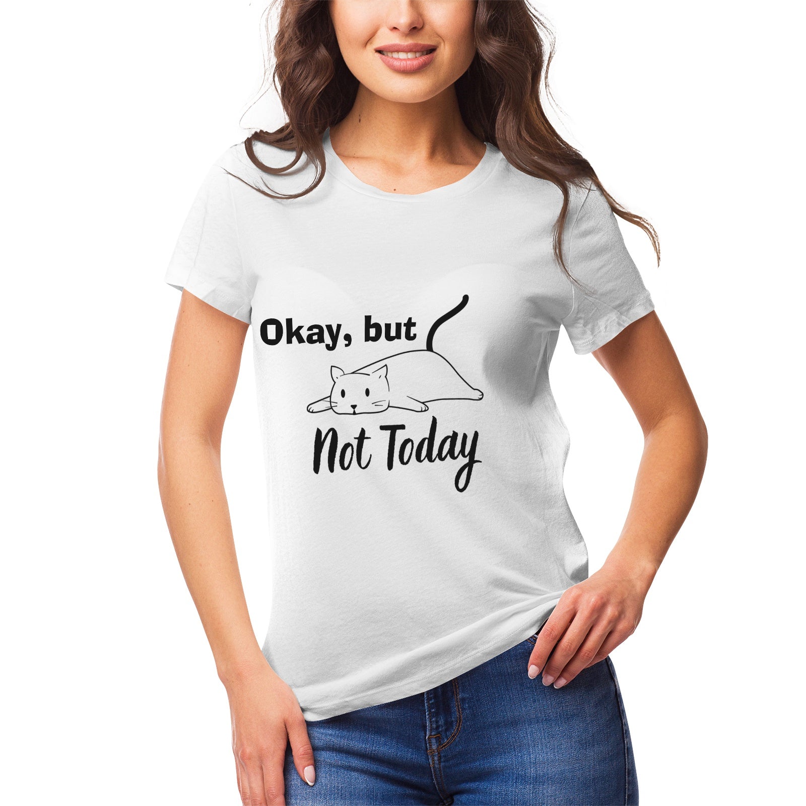 Okay, but not Today Women's Ultrasoft Pima Cotton T‑shirt - DromedarShop.com Online Boutique